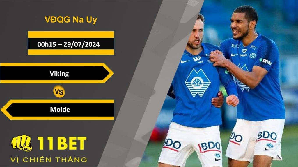 11BET Soi kèo  Viking vs Molde, 00h15, 29/07/2024