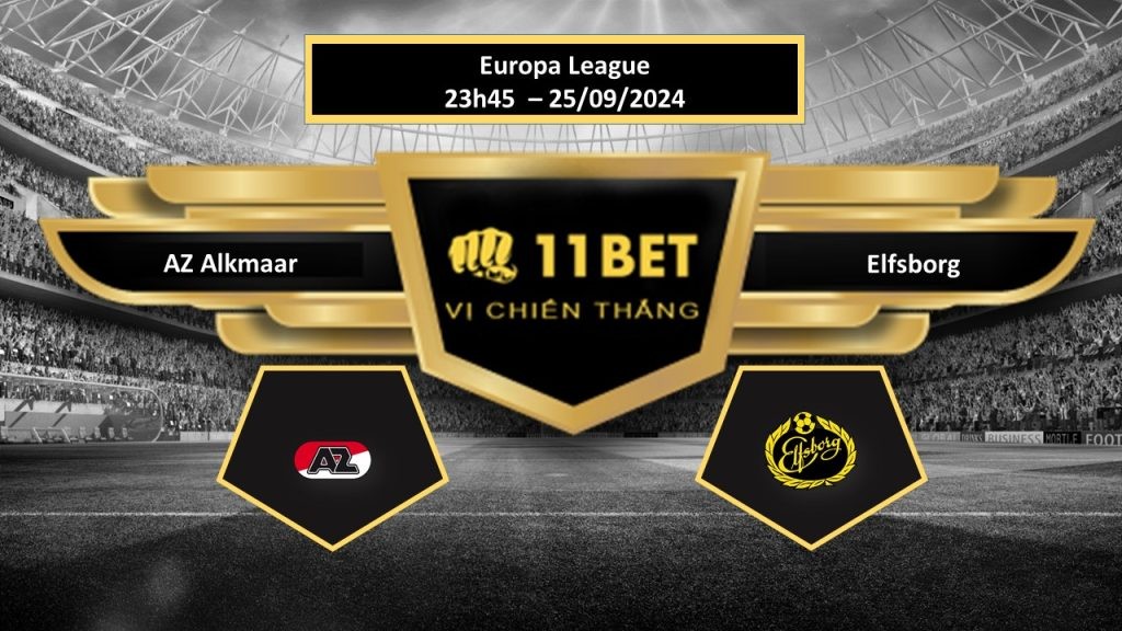 11BET Tip bóng đá  AZ Alkmaar vs Elfsborg, hôm nay 25/09/2024